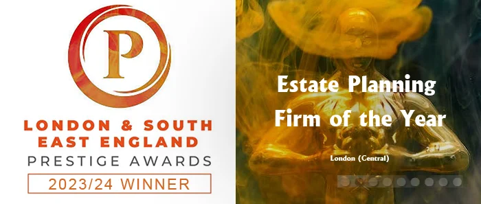 Prestige Award - Estate Planning 
Firm of the Year London (Central)